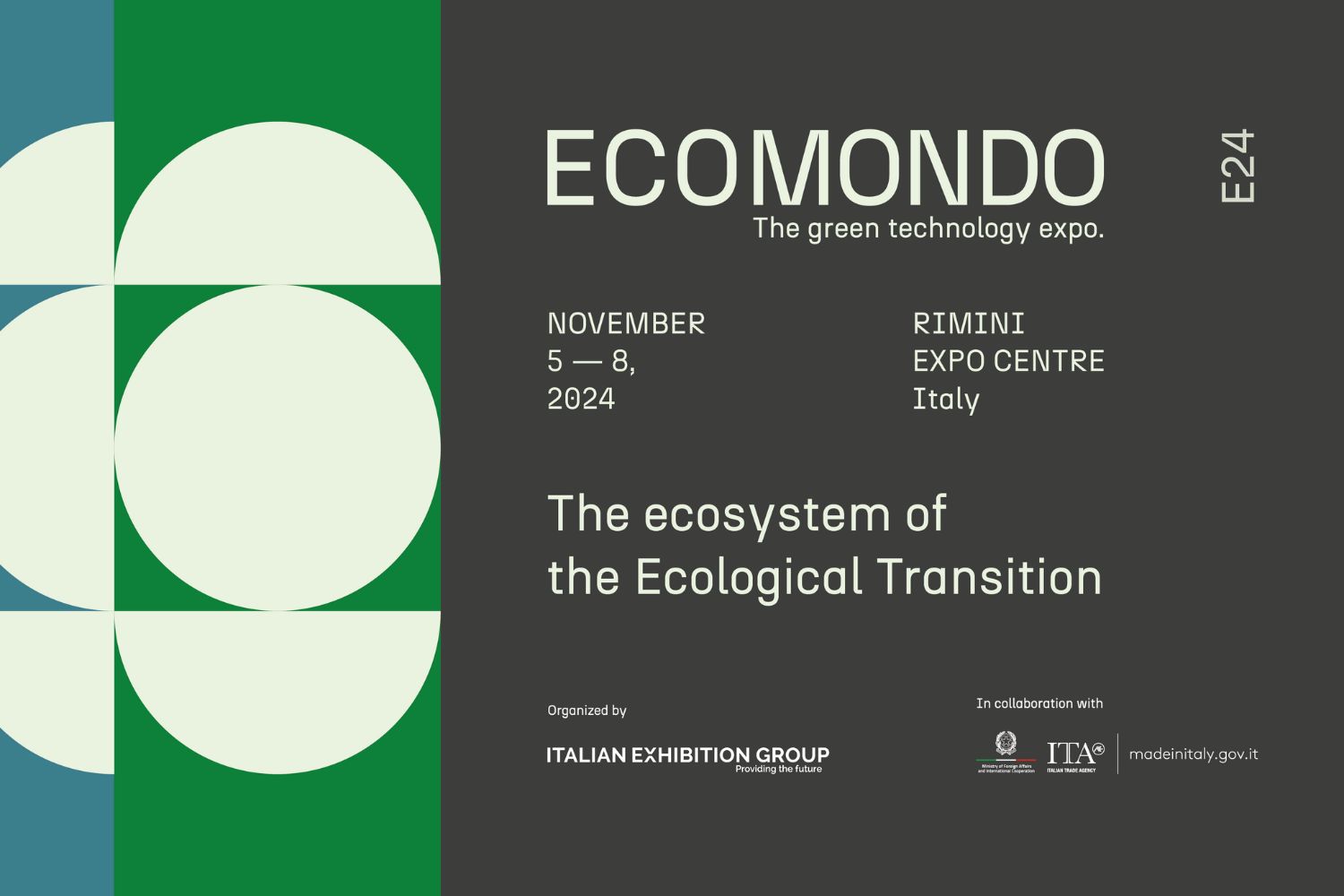 Grafica promozionale per "ECOMONDO - The green technology expo", dal 5 all'8 novembre 2024 al Rimini Expo Centre, Italia. Include loghi e testo sul tema della transizione ecologica.